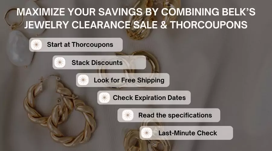 Maximize Your Savings By Combining Belk’s Jewelry Clearance and Thorcoupons