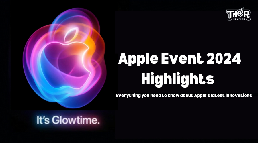 Apple Event 2024 Highlights