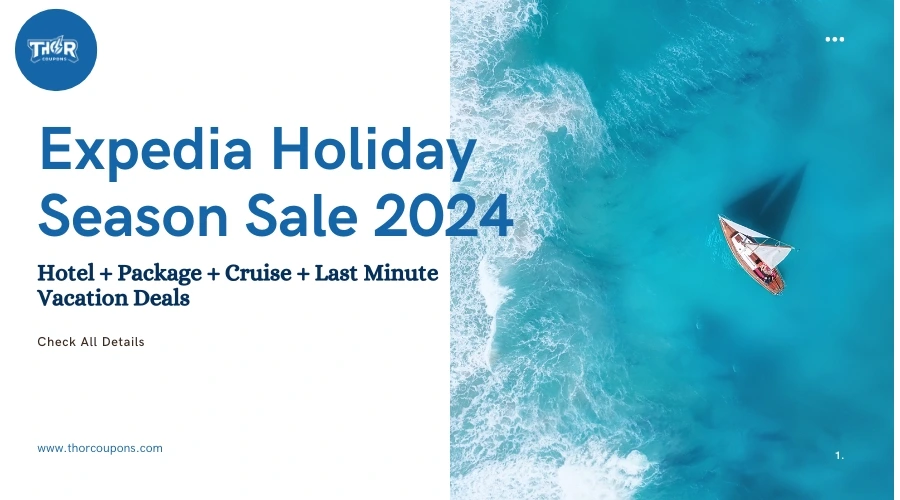 Expedia Holiday Season Sale 2024 