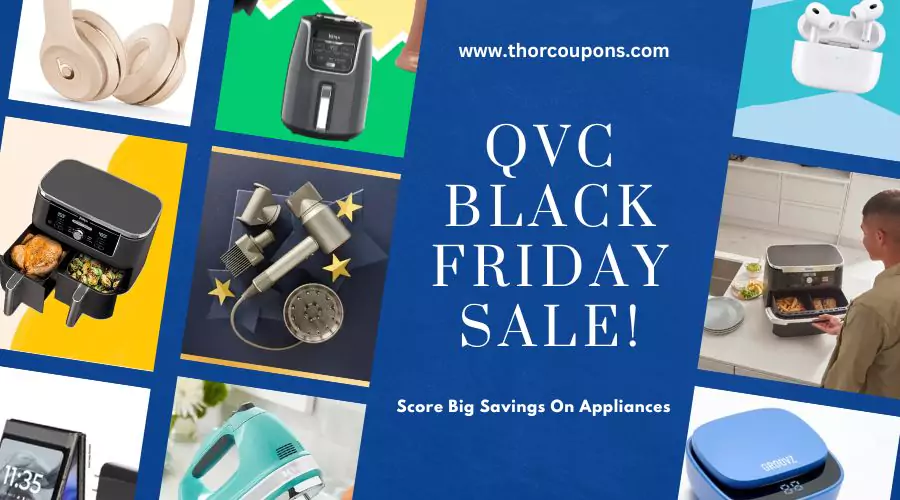 Score Big Savings On Appliances And More At QVC Black Friday