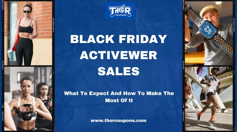 2024 Black Friday Activewear Sales: What To Expect And How To Make The Most Of It