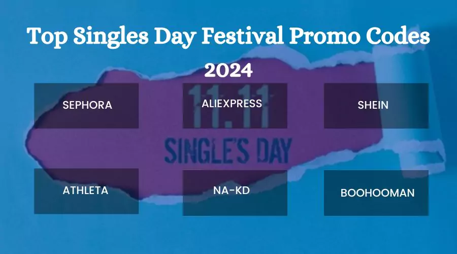 Top Singles Day Festival Promo Codes 2024