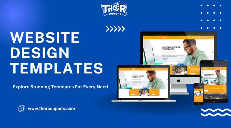 Explore Stunning Website Design Templates For Every Need