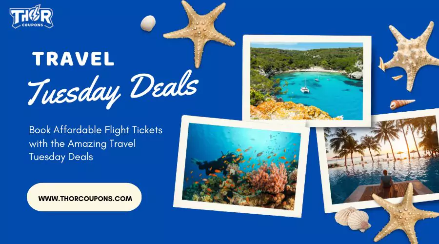 Travel tuesday deals